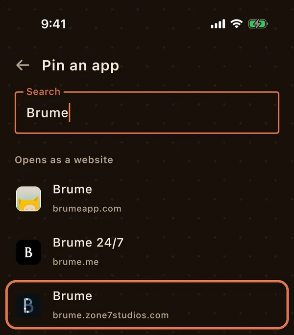 Pin an app with Brume in the search box, and the Brume from brume.zone7studios.com circled